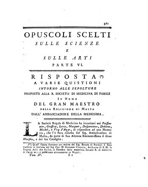 Opuscoli scelti sulle scienze e sulle arti. Tratti dagli Atti delle Accademie, e dalle altre collezioni filosofiche, e letterarie, dalle opere più recenti inglesi, tedesche, francesi, latine, e italiane, e da manoscritti originali, e inediti