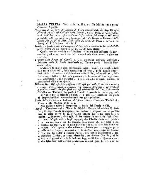 Opuscoli scelti sulle scienze e sulle arti. Tratti dagli Atti delle Accademie, e dalle altre collezioni filosofiche, e letterarie, dalle opere più recenti inglesi, tedesche, francesi, latine, e italiane, e da manoscritti originali, e inediti