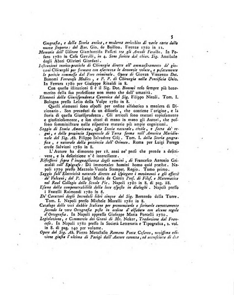 Opuscoli scelti sulle scienze e sulle arti. Tratti dagli Atti delle Accademie, e dalle altre collezioni filosofiche, e letterarie, dalle opere più recenti inglesi, tedesche, francesi, latine, e italiane, e da manoscritti originali, e inediti