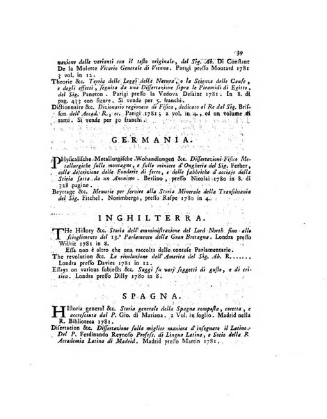 Opuscoli scelti sulle scienze e sulle arti. Tratti dagli Atti delle Accademie, e dalle altre collezioni filosofiche, e letterarie, dalle opere più recenti inglesi, tedesche, francesi, latine, e italiane, e da manoscritti originali, e inediti