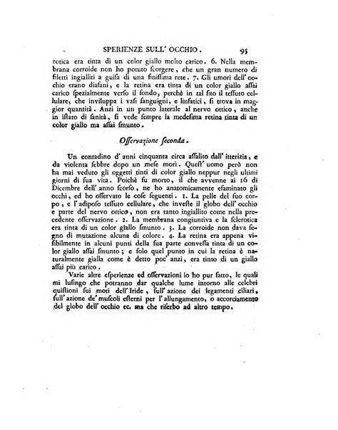 Opuscoli scelti sulle scienze e sulle arti. Tratti dagli Atti delle Accademie, e dalle altre collezioni filosofiche, e letterarie, dalle opere più recenti inglesi, tedesche, francesi, latine, e italiane, e da manoscritti originali, e inediti