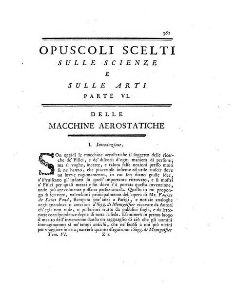 Opuscoli scelti sulle scienze e sulle arti. Tratti dagli Atti delle Accademie, e dalle altre collezioni filosofiche, e letterarie, dalle opere più recenti inglesi, tedesche, francesi, latine, e italiane, e da manoscritti originali, e inediti