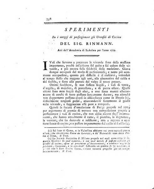 Opuscoli scelti sulle scienze e sulle arti. Tratti dagli Atti delle Accademie, e dalle altre collezioni filosofiche, e letterarie, dalle opere più recenti inglesi, tedesche, francesi, latine, e italiane, e da manoscritti originali, e inediti