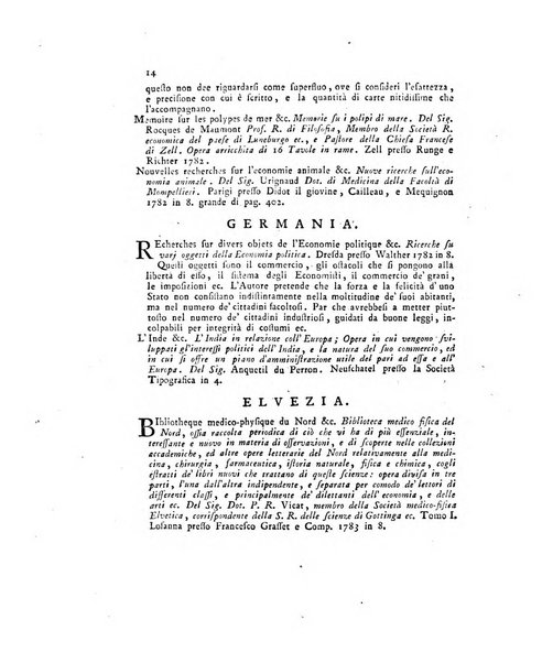 Opuscoli scelti sulle scienze e sulle arti. Tratti dagli Atti delle Accademie, e dalle altre collezioni filosofiche, e letterarie, dalle opere più recenti inglesi, tedesche, francesi, latine, e italiane, e da manoscritti originali, e inediti