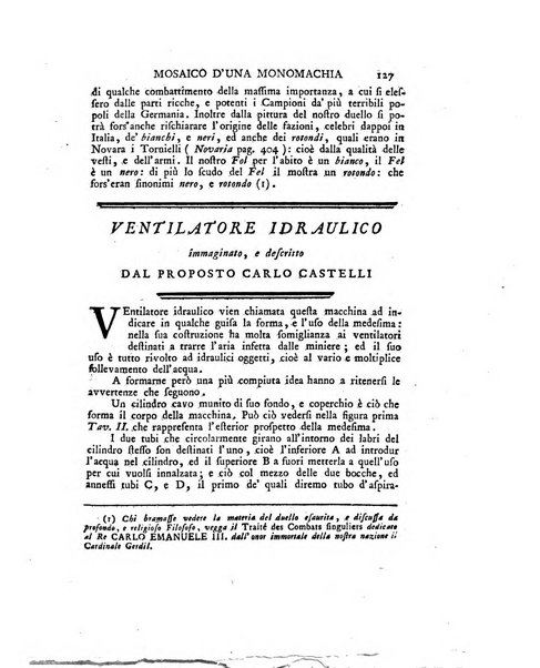 Opuscoli scelti sulle scienze e sulle arti. Tratti dagli Atti delle Accademie, e dalle altre collezioni filosofiche, e letterarie, dalle opere più recenti inglesi, tedesche, francesi, latine, e italiane, e da manoscritti originali, e inediti