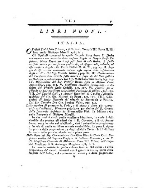 Opuscoli scelti sulle scienze e sulle arti. Tratti dagli Atti delle Accademie, e dalle altre collezioni filosofiche, e letterarie, dalle opere più recenti inglesi, tedesche, francesi, latine, e italiane, e da manoscritti originali, e inediti