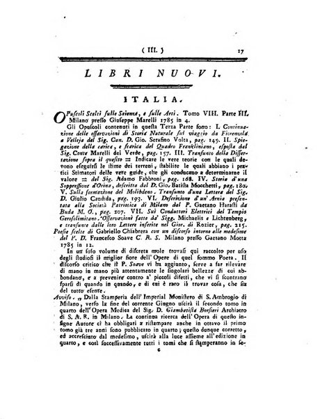 Opuscoli scelti sulle scienze e sulle arti. Tratti dagli Atti delle Accademie, e dalle altre collezioni filosofiche, e letterarie, dalle opere più recenti inglesi, tedesche, francesi, latine, e italiane, e da manoscritti originali, e inediti