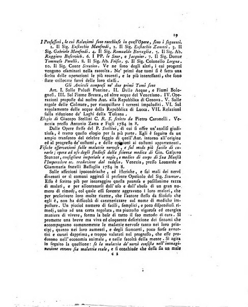 Opuscoli scelti sulle scienze e sulle arti. Tratti dagli Atti delle Accademie, e dalle altre collezioni filosofiche, e letterarie, dalle opere più recenti inglesi, tedesche, francesi, latine, e italiane, e da manoscritti originali, e inediti