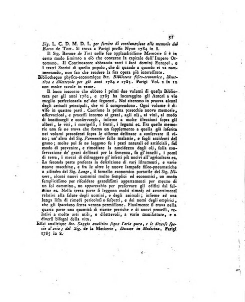 Opuscoli scelti sulle scienze e sulle arti. Tratti dagli Atti delle Accademie, e dalle altre collezioni filosofiche, e letterarie, dalle opere più recenti inglesi, tedesche, francesi, latine, e italiane, e da manoscritti originali, e inediti