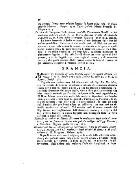 Opuscoli scelti sulle scienze e sulle arti. Tratti dagli Atti delle Accademie, e dalle altre collezioni filosofiche, e letterarie, dalle opere più recenti inglesi, tedesche, francesi, latine, e italiane, e da manoscritti originali, e inediti