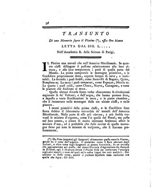 Opuscoli scelti sulle scienze e sulle arti. Tratti dagli Atti delle Accademie, e dalle altre collezioni filosofiche, e letterarie, dalle opere più recenti inglesi, tedesche, francesi, latine, e italiane, e da manoscritti originali, e inediti