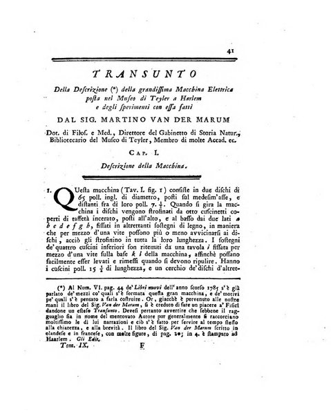 Opuscoli scelti sulle scienze e sulle arti. Tratti dagli Atti delle Accademie, e dalle altre collezioni filosofiche, e letterarie, dalle opere più recenti inglesi, tedesche, francesi, latine, e italiane, e da manoscritti originali, e inediti