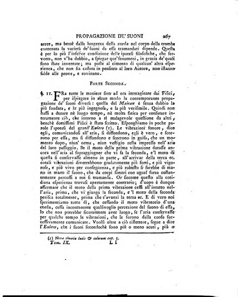 Opuscoli scelti sulle scienze e sulle arti. Tratti dagli Atti delle Accademie, e dalle altre collezioni filosofiche, e letterarie, dalle opere più recenti inglesi, tedesche, francesi, latine, e italiane, e da manoscritti originali, e inediti