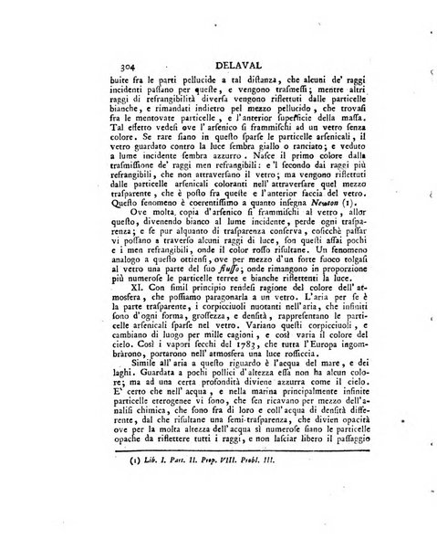 Opuscoli scelti sulle scienze e sulle arti. Tratti dagli Atti delle Accademie, e dalle altre collezioni filosofiche, e letterarie, dalle opere più recenti inglesi, tedesche, francesi, latine, e italiane, e da manoscritti originali, e inediti