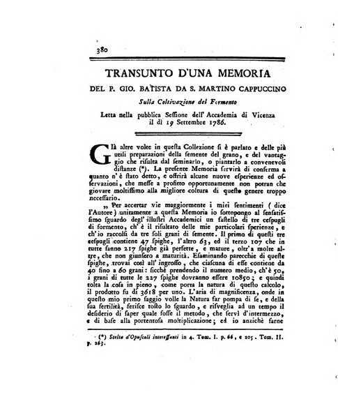 Opuscoli scelti sulle scienze e sulle arti. Tratti dagli Atti delle Accademie, e dalle altre collezioni filosofiche, e letterarie, dalle opere più recenti inglesi, tedesche, francesi, latine, e italiane, e da manoscritti originali, e inediti