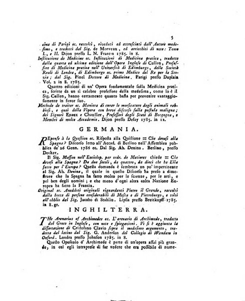 Opuscoli scelti sulle scienze e sulle arti. Tratti dagli Atti delle Accademie, e dalle altre collezioni filosofiche, e letterarie, dalle opere più recenti inglesi, tedesche, francesi, latine, e italiane, e da manoscritti originali, e inediti