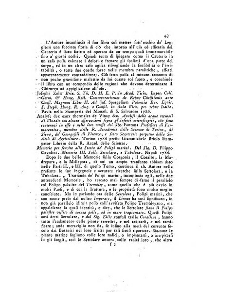 Opuscoli scelti sulle scienze e sulle arti. Tratti dagli Atti delle Accademie, e dalle altre collezioni filosofiche, e letterarie, dalle opere più recenti inglesi, tedesche, francesi, latine, e italiane, e da manoscritti originali, e inediti