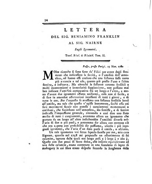 Opuscoli scelti sulle scienze e sulle arti. Tratti dagli Atti delle Accademie, e dalle altre collezioni filosofiche, e letterarie, dalle opere più recenti inglesi, tedesche, francesi, latine, e italiane, e da manoscritti originali, e inediti