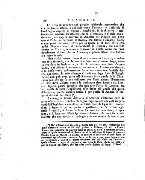 Opuscoli scelti sulle scienze e sulle arti. Tratti dagli Atti delle Accademie, e dalle altre collezioni filosofiche, e letterarie, dalle opere più recenti inglesi, tedesche, francesi, latine, e italiane, e da manoscritti originali, e inediti