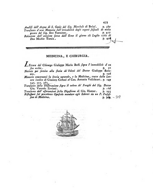 Opuscoli scelti sulle scienze e sulle arti. Tratti dagli Atti delle Accademie, e dalle altre collezioni filosofiche, e letterarie, dalle opere più recenti inglesi, tedesche, francesi, latine, e italiane, e da manoscritti originali, e inediti