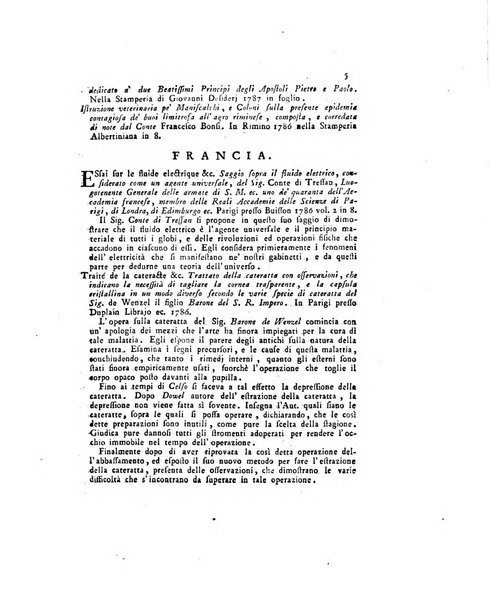 Opuscoli scelti sulle scienze e sulle arti. Tratti dagli Atti delle Accademie, e dalle altre collezioni filosofiche, e letterarie, dalle opere più recenti inglesi, tedesche, francesi, latine, e italiane, e da manoscritti originali, e inediti