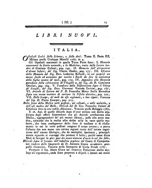 Opuscoli scelti sulle scienze e sulle arti. Tratti dagli Atti delle Accademie, e dalle altre collezioni filosofiche, e letterarie, dalle opere più recenti inglesi, tedesche, francesi, latine, e italiane, e da manoscritti originali, e inediti