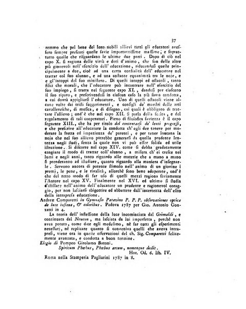 Opuscoli scelti sulle scienze e sulle arti. Tratti dagli Atti delle Accademie, e dalle altre collezioni filosofiche, e letterarie, dalle opere più recenti inglesi, tedesche, francesi, latine, e italiane, e da manoscritti originali, e inediti