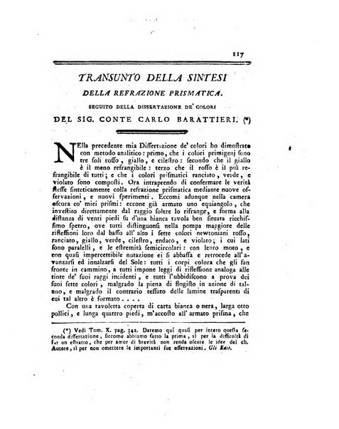 Opuscoli scelti sulle scienze e sulle arti. Tratti dagli Atti delle Accademie, e dalle altre collezioni filosofiche, e letterarie, dalle opere più recenti inglesi, tedesche, francesi, latine, e italiane, e da manoscritti originali, e inediti