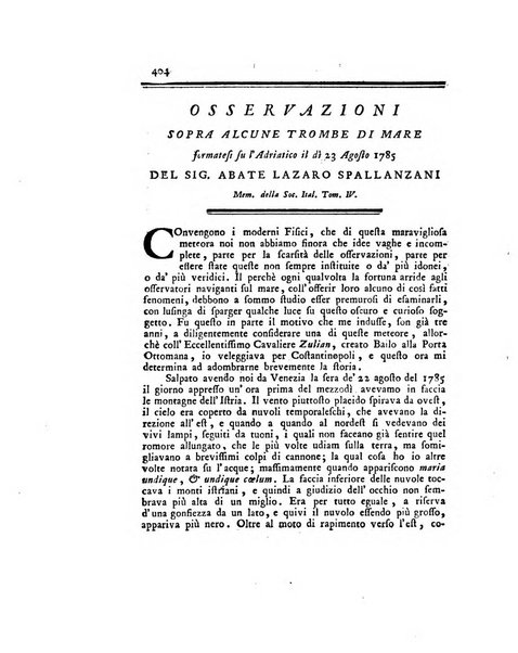 Opuscoli scelti sulle scienze e sulle arti. Tratti dagli Atti delle Accademie, e dalle altre collezioni filosofiche, e letterarie, dalle opere più recenti inglesi, tedesche, francesi, latine, e italiane, e da manoscritti originali, e inediti