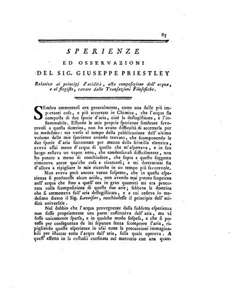 Opuscoli scelti sulle scienze e sulle arti. Tratti dagli Atti delle Accademie, e dalle altre collezioni filosofiche, e letterarie, dalle opere più recenti inglesi, tedesche, francesi, latine, e italiane, e da manoscritti originali, e inediti