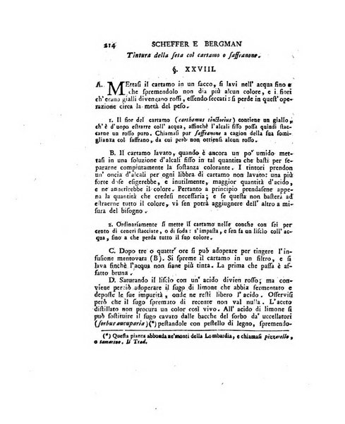 Opuscoli scelti sulle scienze e sulle arti. Tratti dagli Atti delle Accademie, e dalle altre collezioni filosofiche, e letterarie, dalle opere più recenti inglesi, tedesche, francesi, latine, e italiane, e da manoscritti originali, e inediti