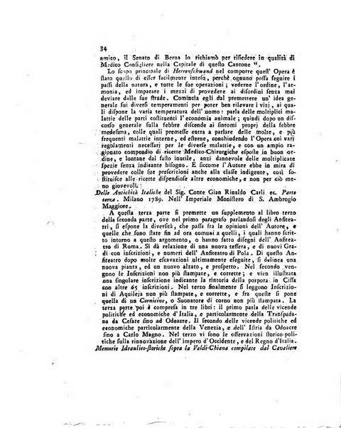 Opuscoli scelti sulle scienze e sulle arti. Tratti dagli Atti delle Accademie, e dalle altre collezioni filosofiche, e letterarie, dalle opere più recenti inglesi, tedesche, francesi, latine, e italiane, e da manoscritti originali, e inediti