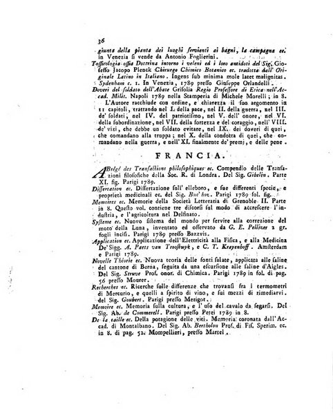 Opuscoli scelti sulle scienze e sulle arti. Tratti dagli Atti delle Accademie, e dalle altre collezioni filosofiche, e letterarie, dalle opere più recenti inglesi, tedesche, francesi, latine, e italiane, e da manoscritti originali, e inediti