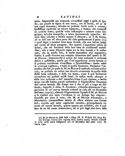 Opuscoli scelti sulle scienze e sulle arti. Tratti dagli Atti delle Accademie, e dalle altre collezioni filosofiche, e letterarie, dalle opere più recenti inglesi, tedesche, francesi, latine, e italiane, e da manoscritti originali, e inediti