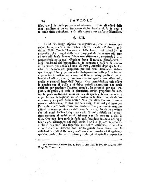 Opuscoli scelti sulle scienze e sulle arti. Tratti dagli Atti delle Accademie, e dalle altre collezioni filosofiche, e letterarie, dalle opere più recenti inglesi, tedesche, francesi, latine, e italiane, e da manoscritti originali, e inediti