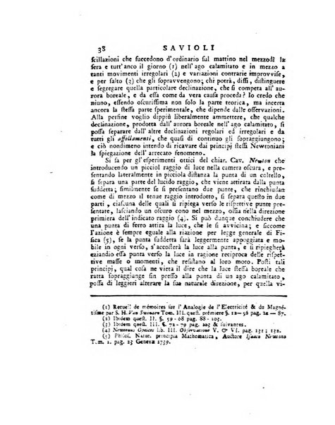 Opuscoli scelti sulle scienze e sulle arti. Tratti dagli Atti delle Accademie, e dalle altre collezioni filosofiche, e letterarie, dalle opere più recenti inglesi, tedesche, francesi, latine, e italiane, e da manoscritti originali, e inediti