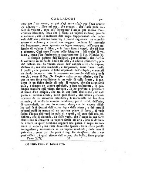 Opuscoli scelti sulle scienze e sulle arti. Tratti dagli Atti delle Accademie, e dalle altre collezioni filosofiche, e letterarie, dalle opere più recenti inglesi, tedesche, francesi, latine, e italiane, e da manoscritti originali, e inediti