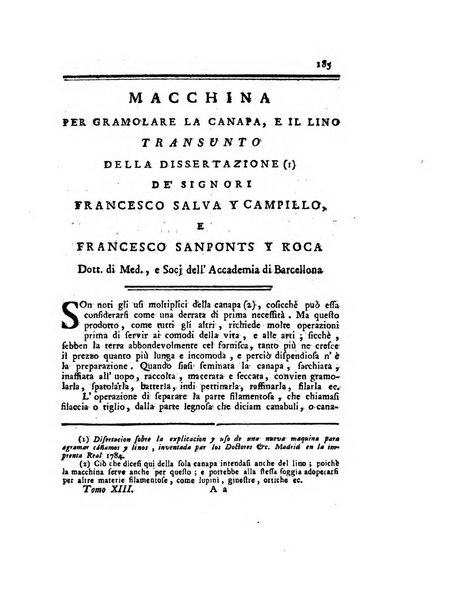 Opuscoli scelti sulle scienze e sulle arti. Tratti dagli Atti delle Accademie, e dalle altre collezioni filosofiche, e letterarie, dalle opere più recenti inglesi, tedesche, francesi, latine, e italiane, e da manoscritti originali, e inediti