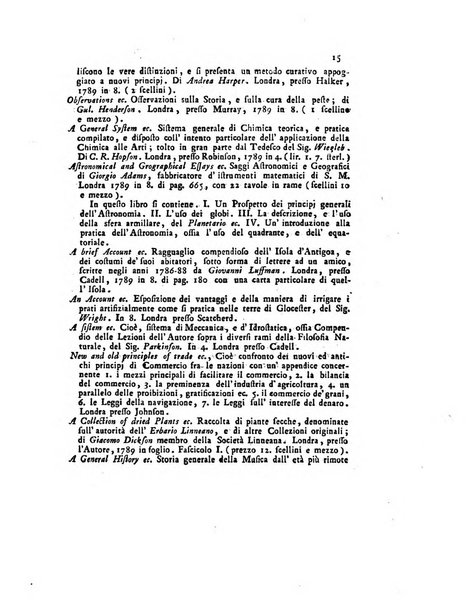 Opuscoli scelti sulle scienze e sulle arti. Tratti dagli Atti delle Accademie, e dalle altre collezioni filosofiche, e letterarie, dalle opere più recenti inglesi, tedesche, francesi, latine, e italiane, e da manoscritti originali, e inediti