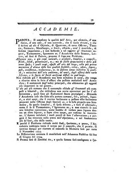 Opuscoli scelti sulle scienze e sulle arti. Tratti dagli Atti delle Accademie, e dalle altre collezioni filosofiche, e letterarie, dalle opere più recenti inglesi, tedesche, francesi, latine, e italiane, e da manoscritti originali, e inediti