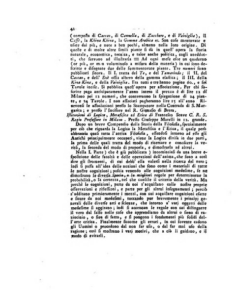 Opuscoli scelti sulle scienze e sulle arti. Tratti dagli Atti delle Accademie, e dalle altre collezioni filosofiche, e letterarie, dalle opere più recenti inglesi, tedesche, francesi, latine, e italiane, e da manoscritti originali, e inediti