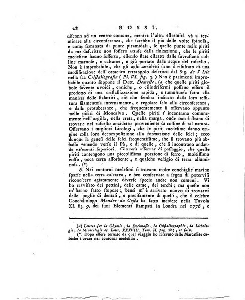 Opuscoli scelti sulle scienze e sulle arti. Tratti dagli Atti delle Accademie, e dalle altre collezioni filosofiche, e letterarie, dalle opere più recenti inglesi, tedesche, francesi, latine, e italiane, e da manoscritti originali, e inediti