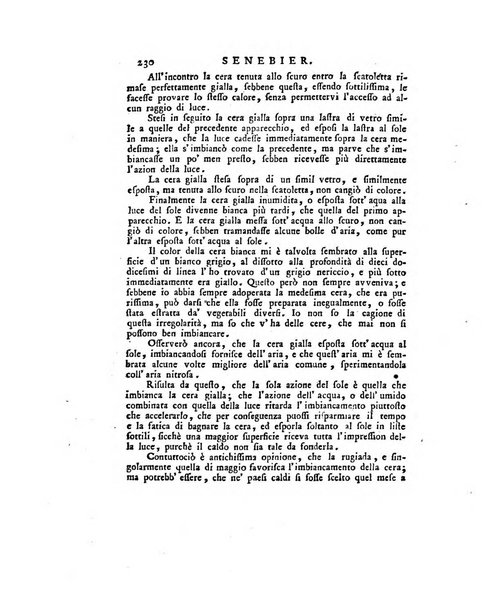 Opuscoli scelti sulle scienze e sulle arti. Tratti dagli Atti delle Accademie, e dalle altre collezioni filosofiche, e letterarie, dalle opere più recenti inglesi, tedesche, francesi, latine, e italiane, e da manoscritti originali, e inediti