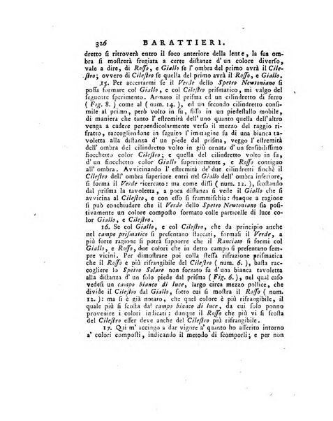 Opuscoli scelti sulle scienze e sulle arti. Tratti dagli Atti delle Accademie, e dalle altre collezioni filosofiche, e letterarie, dalle opere più recenti inglesi, tedesche, francesi, latine, e italiane, e da manoscritti originali, e inediti