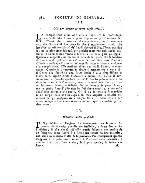 Opuscoli scelti sulle scienze e sulle arti. Tratti dagli Atti delle Accademie, e dalle altre collezioni filosofiche, e letterarie, dalle opere più recenti inglesi, tedesche, francesi, latine, e italiane, e da manoscritti originali, e inediti