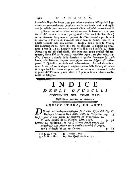 Opuscoli scelti sulle scienze e sulle arti. Tratti dagli Atti delle Accademie, e dalle altre collezioni filosofiche, e letterarie, dalle opere più recenti inglesi, tedesche, francesi, latine, e italiane, e da manoscritti originali, e inediti