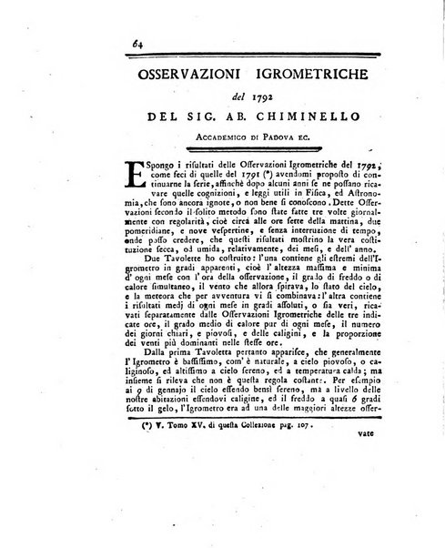 Opuscoli scelti sulle scienze e sulle arti. Tratti dagli Atti delle Accademie, e dalle altre collezioni filosofiche, e letterarie, dalle opere più recenti inglesi, tedesche, francesi, latine, e italiane, e da manoscritti originali, e inediti