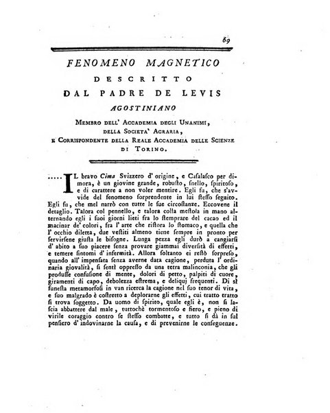 Opuscoli scelti sulle scienze e sulle arti. Tratti dagli Atti delle Accademie, e dalle altre collezioni filosofiche, e letterarie, dalle opere più recenti inglesi, tedesche, francesi, latine, e italiane, e da manoscritti originali, e inediti