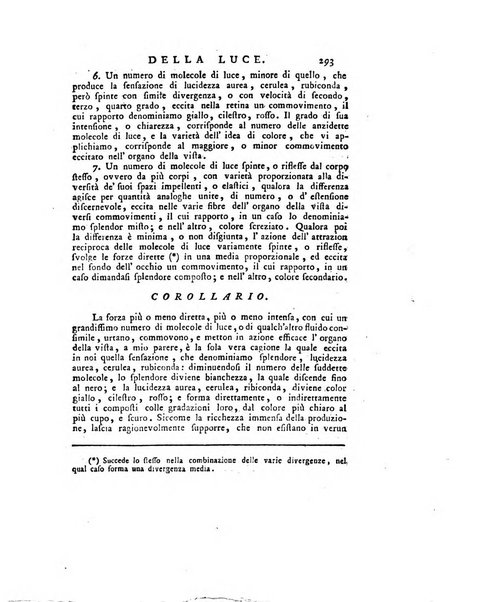 Opuscoli scelti sulle scienze e sulle arti. Tratti dagli Atti delle Accademie, e dalle altre collezioni filosofiche, e letterarie, dalle opere più recenti inglesi, tedesche, francesi, latine, e italiane, e da manoscritti originali, e inediti