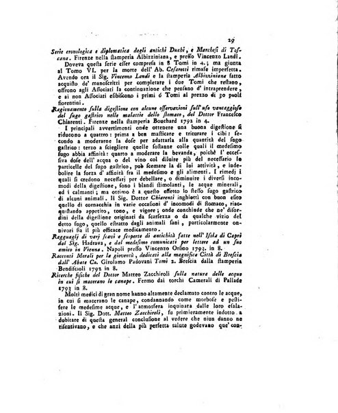 Opuscoli scelti sulle scienze e sulle arti. Tratti dagli Atti delle Accademie, e dalle altre collezioni filosofiche, e letterarie, dalle opere più recenti inglesi, tedesche, francesi, latine, e italiane, e da manoscritti originali, e inediti